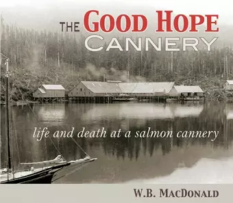 The Good Hope Cannery cover