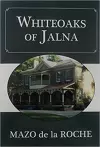 Whiteoaks of Jalna cover