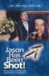 Jason Has Been Shot! cover
