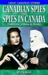 Canadian Spies and Spies in Canada cover