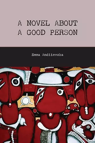 A Novel about a Good Person cover