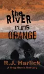 The River Runs Orange cover