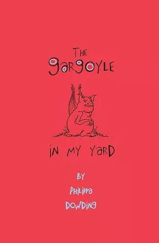 The Gargoyle in My Yard cover