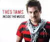 Theo Tams: Inside the Music cover