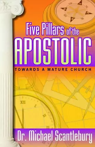 Five Pillars of the Apostolic cover