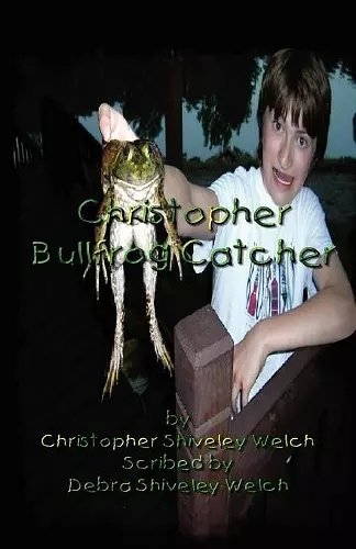 Christopher Bullfrog Catcher cover