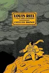 Louis Riel - a Comic-Strip Biography cover