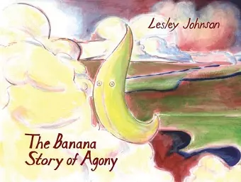 The Banana Story Of Agony cover