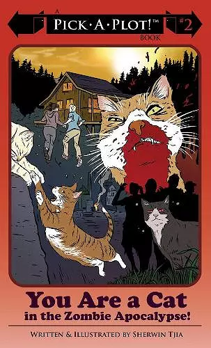 You Are A Cat In The Zombie Apocalypse cover