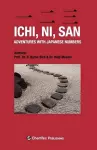 Ichi, Ni, San. Adventures with Japanese Numbers cover