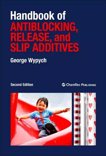 Handbook of Antiblocking, Release, and Slip Additives cover