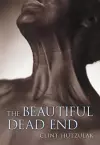 The Beautiful Dead End cover