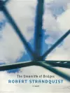 The Dreamlife of Bridges cover