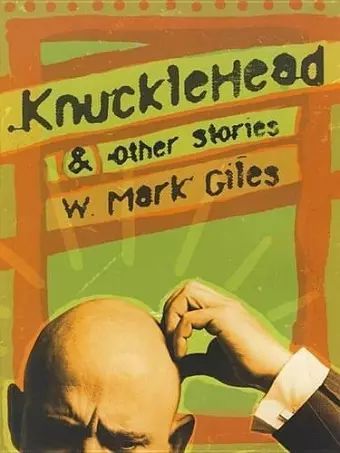 Knucklehead & Other Stories cover