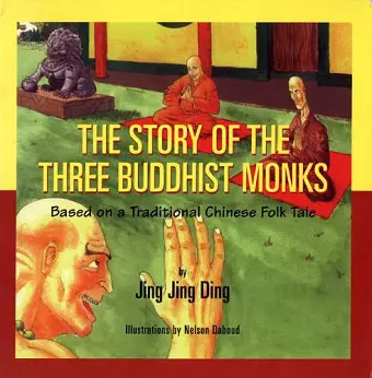The Story of the Three Buddhist Monks cover