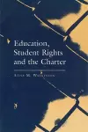 Education, Student Rights and the Charter cover