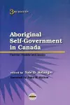 Aboriginal Self-Government in Canada, Third Edition cover