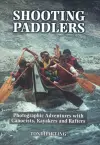 Shooting Paddlers cover