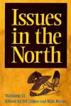 Issues in the North: Volume II cover