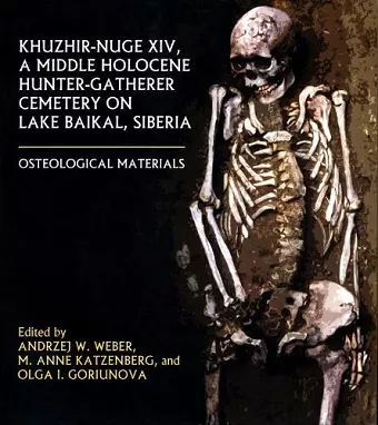 Khuzhir-Nuge XIV, a Middle Holocene Hunter-Gatherer Cemetery on Lake Baikal, Siberia cover