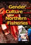 Gender, Culture, and Northern Fisheries cover