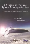 A Vision of Future Space Transportation cover