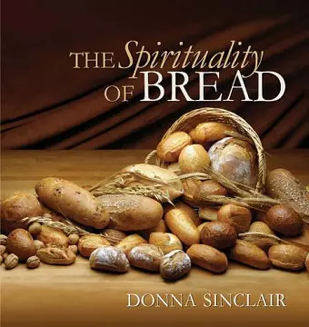 The Spirituality of Bread cover