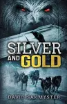 Silver and Gold cover