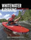 Whitewater Kayaking The Ultimate Guide 2nd Edition cover