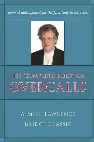 The Complete Book on Overcalls in Contract Bridge cover