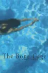 Bone Cage cover