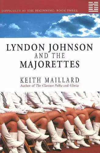 Lyndon Johnson and the Majorettes cover