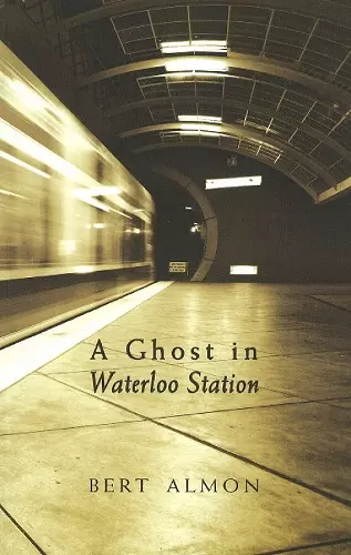 A Ghost in Waterloo Station cover