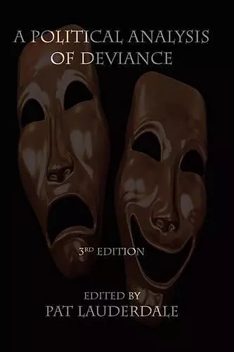 A Political Analysis of Deviance, 3rd Edition cover