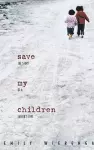 Save My Children cover