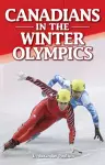 Canadians in the Winter Olympics cover