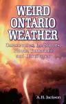 Weird Ontario Weather cover