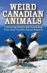 Weird Canadian Animals cover