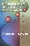 The Principles of Scientific Management, by Frederick Taylor cover