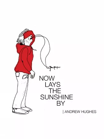 Now Lays the Sunshine By cover