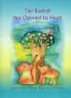 Baobab that Opened Its Heart***************** cover