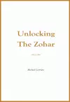 Unlocking the Zohar cover