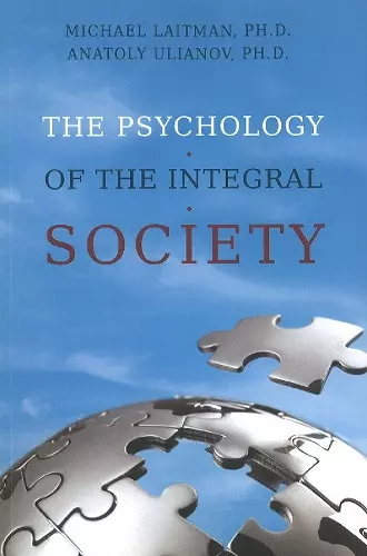 Psychology of the Integral Society cover