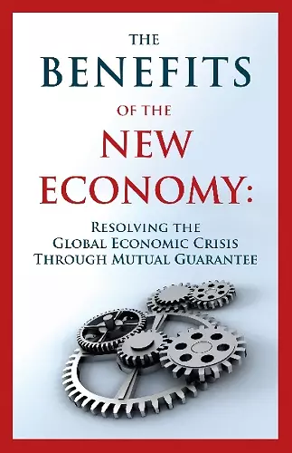 Benefits of the New Economy***************** cover