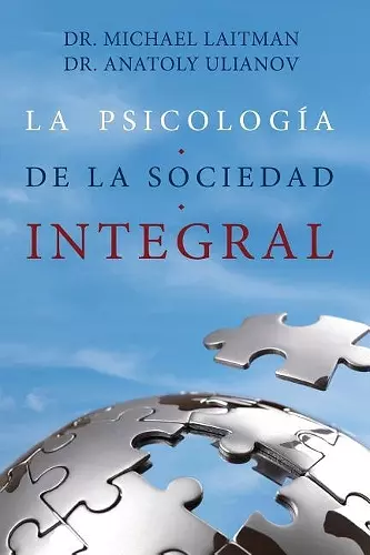 La Psicologia de la Sociedad Integral cover