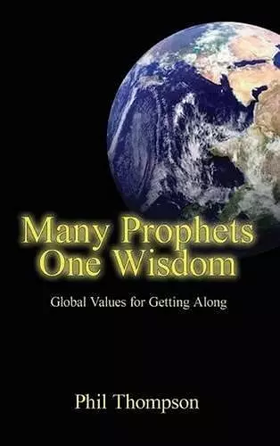 Many Prophets, One Wisdom cover