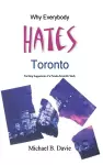 Why Everybody Hates Toronto cover