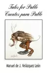 Tales for Pablo / Cuentos Para Pablo cover