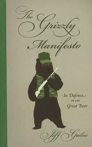 The Grizzly Manifesto cover