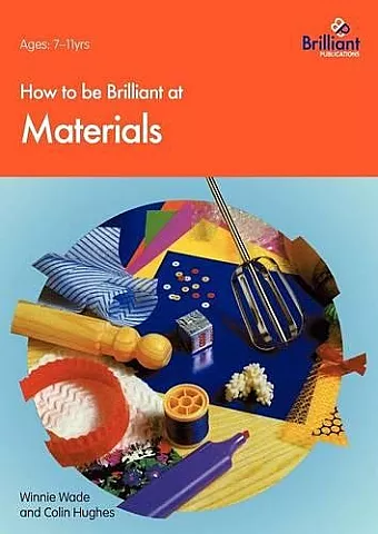 How to be Brilliant at Materials cover